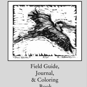 Birders Field Guide, Journal, & Coloring Book